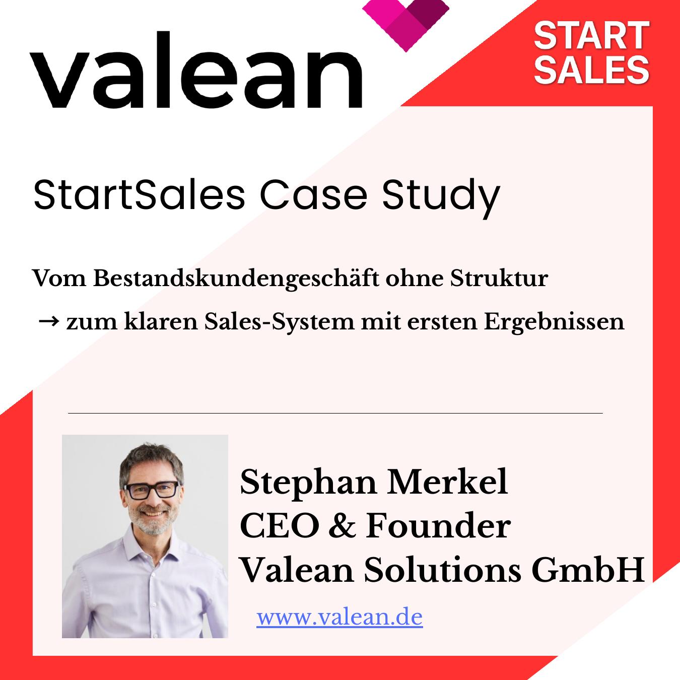 Case Study – Stephan Merkel, CEO & Founder, Valean Solutions GmbH